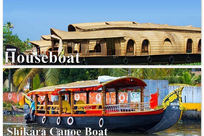 Kochi Private Tour : Backwater Cruise in Aleppey - Shikara canoe vs houseboat: pick the vibe, not just the price